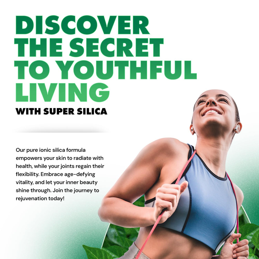Super Silica container promotes bone and joint flexibility for daily activity.