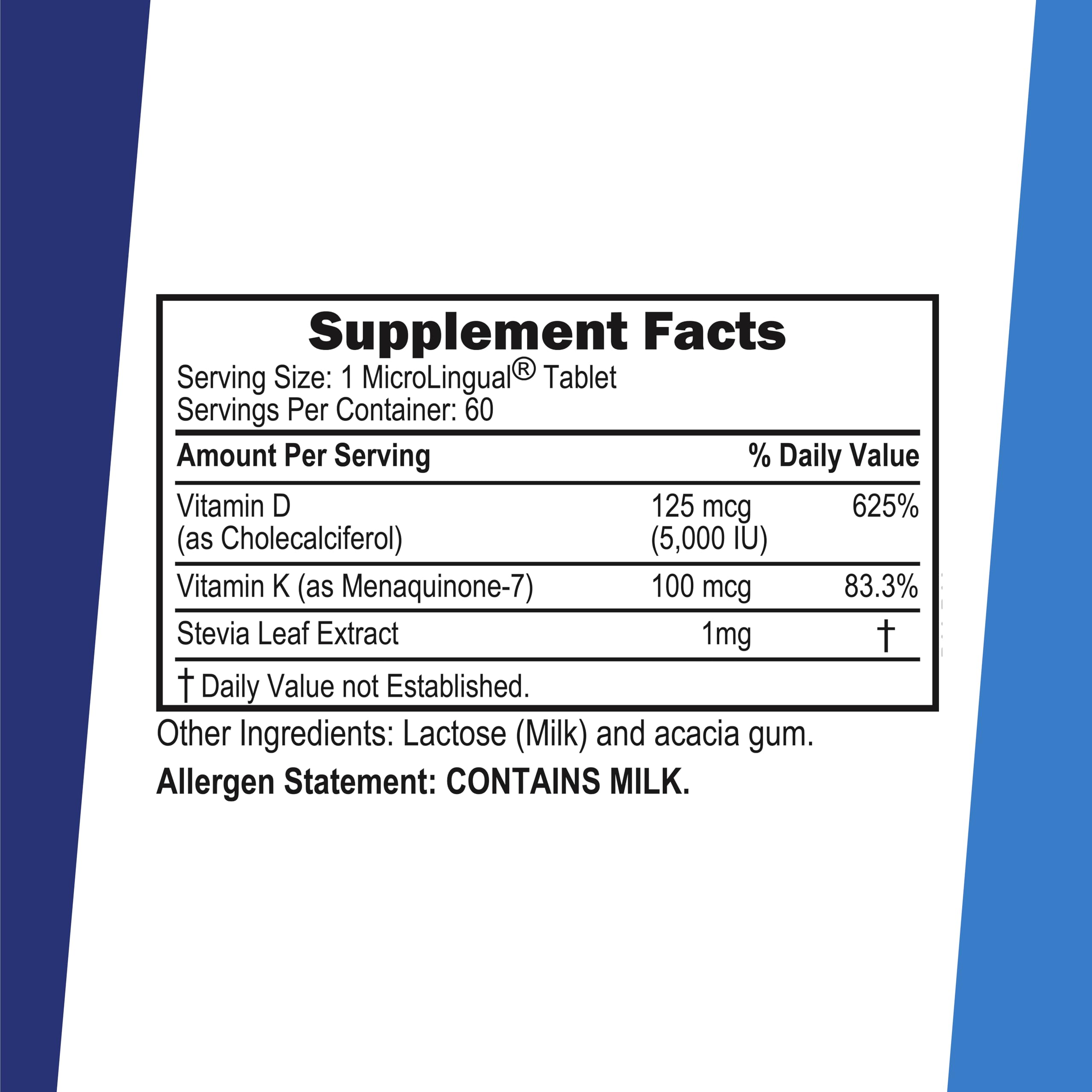 Graphic showing 100 mcg K2 MK-7 and 125 mcg D3 per tablet