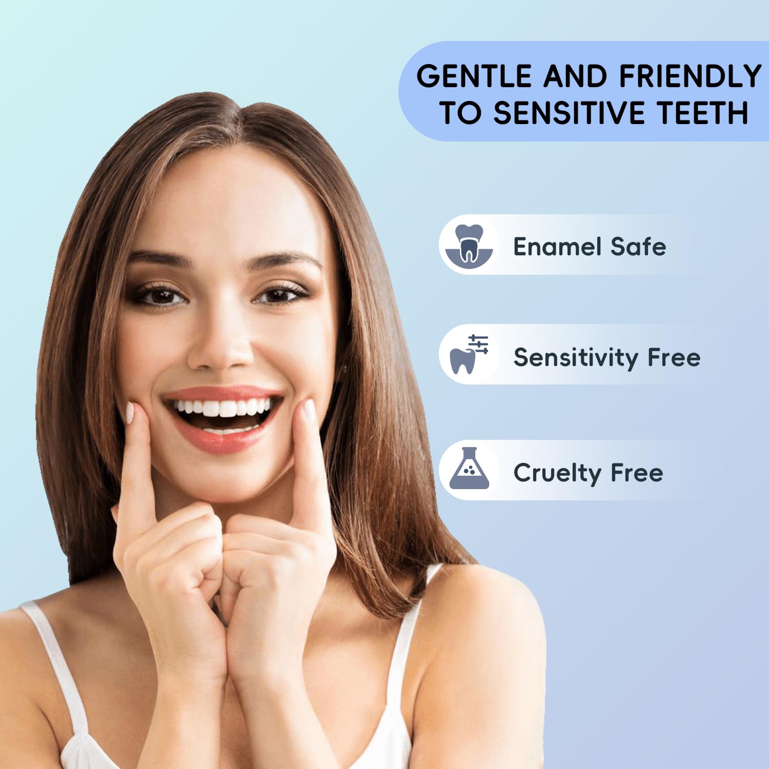 Gentle formula suitable for sensitive teeth