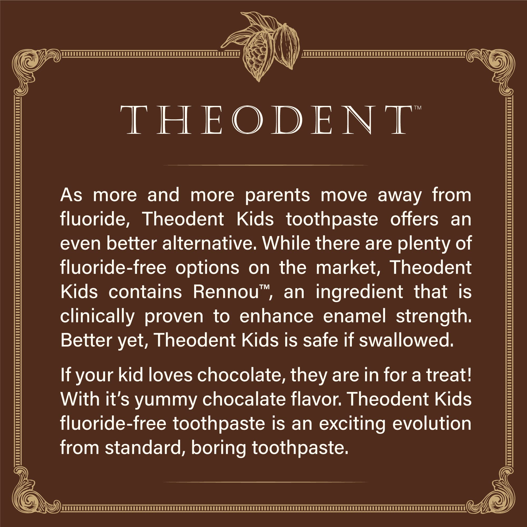 Close-up of Theodent Kids toothpaste chocolate chip flavor