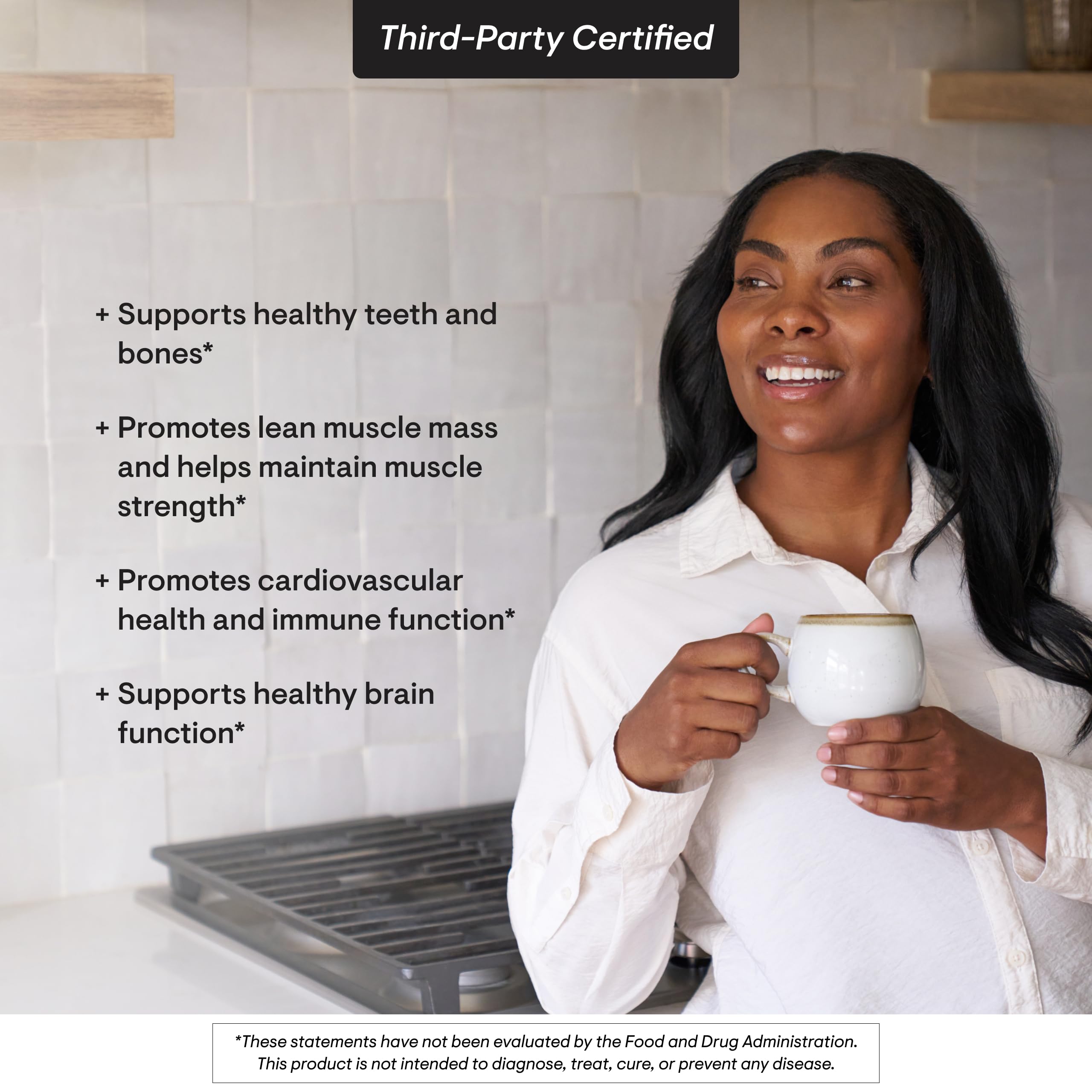 Product benefits: bones, teeth, muscles, immune function