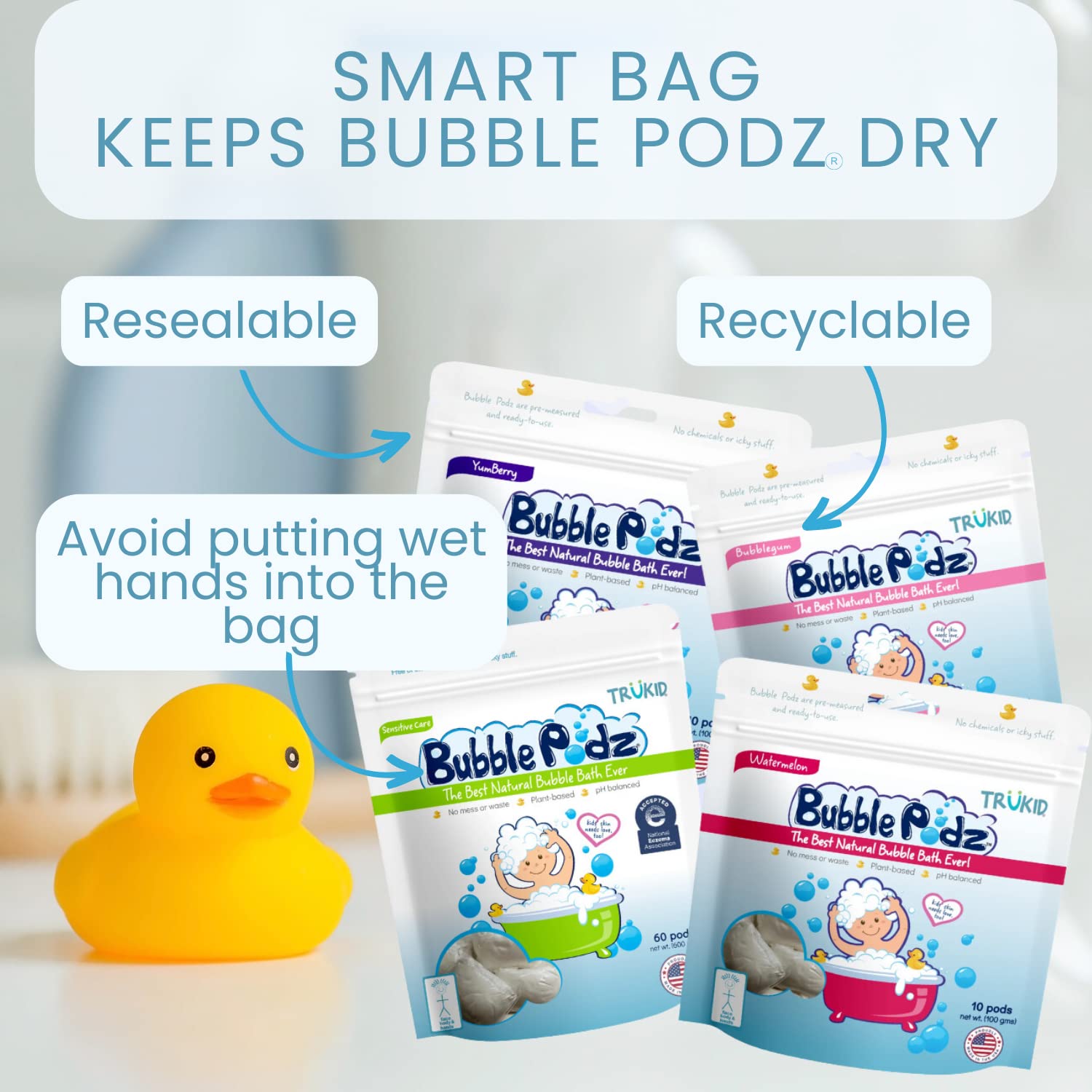 Tear-free, fragrance-free Bubble Podz formula