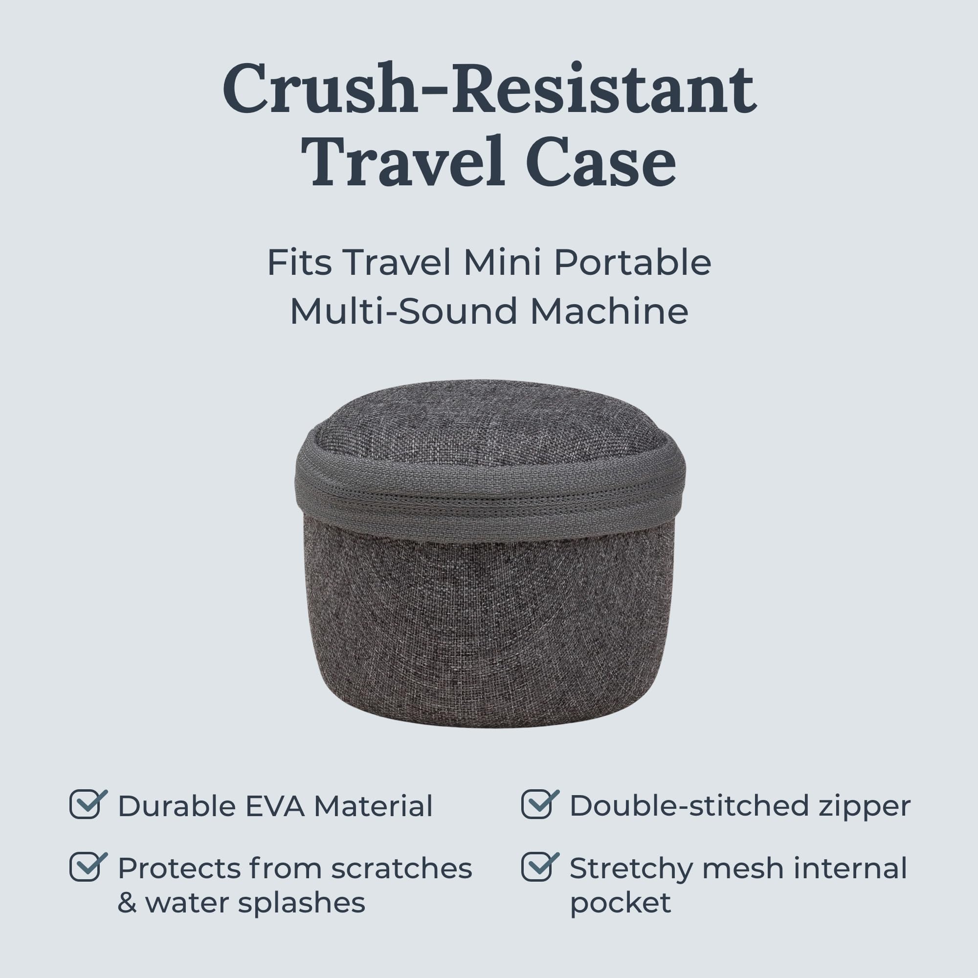 Yogasleep Travel Mini case made of durable EVA shields from bumps and splashes